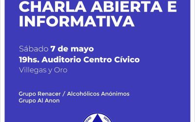 CHARLA DE ALCOHÓLICOS ANÓNIMOS ABIERTA A LA COMUNIDAD, EL SÁBADO 7 DE MAYO EN EL AUDITORIO DEL CENTRO CÍVICO