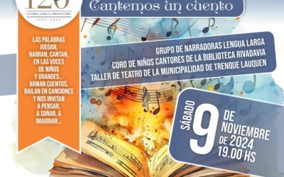 SE PRESENTA EL ESPECTÁCULO “CANTEMOS UN CUENTO”, ESTE SÁBADO (9) EN LA BIBLIOTECA RIVADAVIA