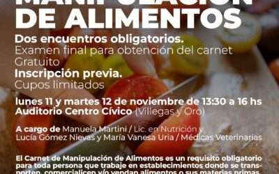 BROMATOLOGÍA MUNICIPAL DARÁ UN CURSO PRESENCIAL DE MANIPULACIÓN DE ALIMENTOS, EL LUNES 11 Y MARTES 12 DE NOVIEMBRE