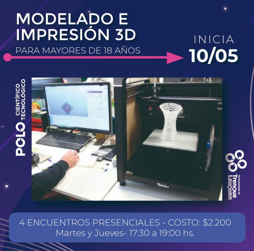 El Polo CientÍfico TecnolÓgico AbriÓ La InscripciÓn Para Un Taller De ImpresiÓn 3d Que EstÁ 6678